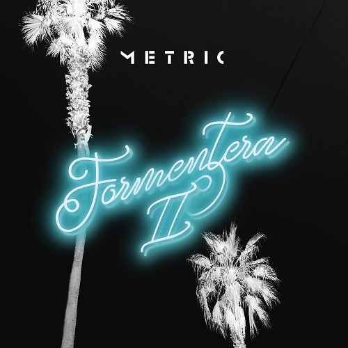 Metric - Formentera II 2023