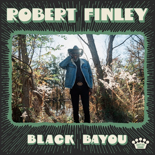 Robert Finley - Black Bayou 2023