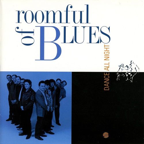 Roomful Of Blues - Dance All Night 1994