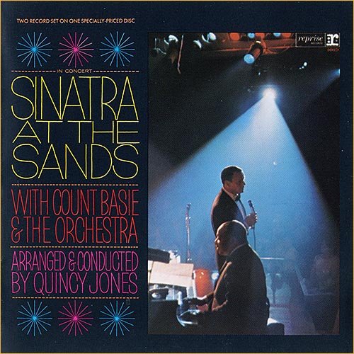 Frank Sinatra With Count Basie And The Orchestra - Sinatra At The Sands [Live] (1966)