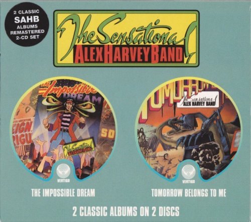 The Sensational Alex Harvey Band - The Impossible Dream/Tomorrow Belongs to Me [1974-75](Remastered, 2002)
