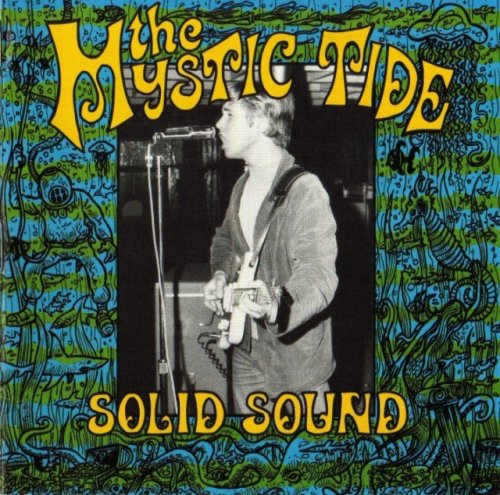The Mystic Tide - Solid Sound (1965-67)(1994)