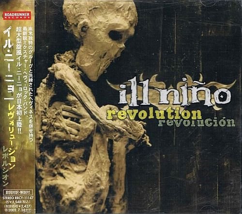 Ill Niño - Revolution Revolución (2001)