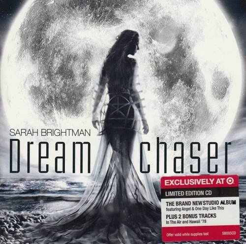 Sarah Brightman - Dreamchaser [Limited Target Edition] (2013)