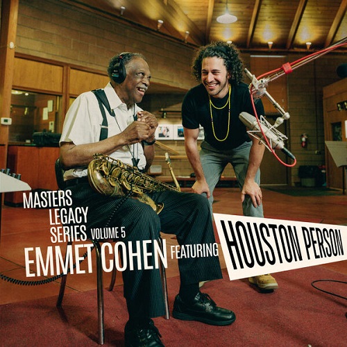 Emmet Cohen & Houston Person - Masters Legacy Series, Volume 5: Houston Person 2023