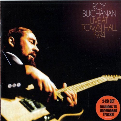 Roy Buchanan - Live at Town Hall (1974) (Remastered, 2018) 2CD