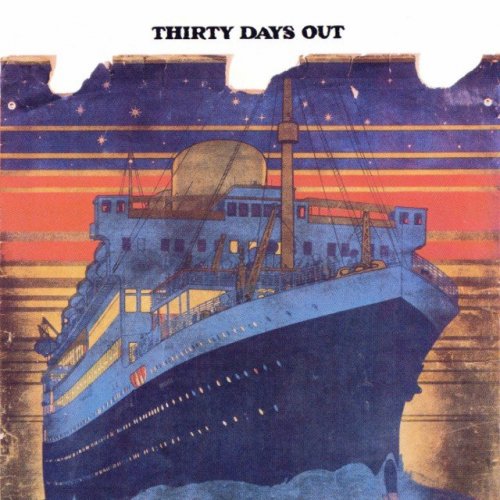 Thirty Days Out - Thirty Days Out (1971)  (2010)