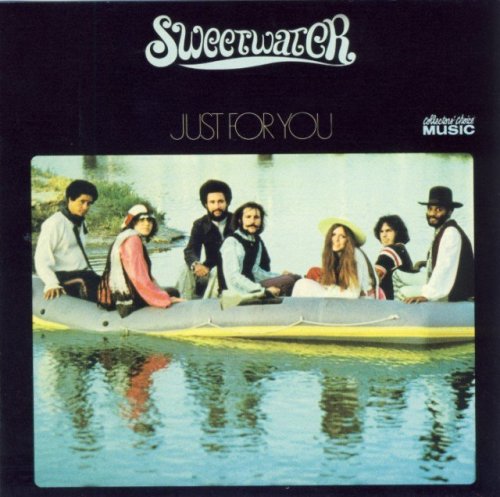Sweetwater - Just For You (1970) (2005)