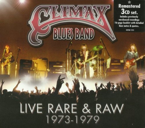 Climax Blues Band - Live Rare & Raw [1973-79] [Remastered, 2014] 3CD