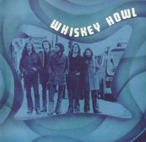 Whiskey Howl - Whiskey Howl (1972)  (2008)