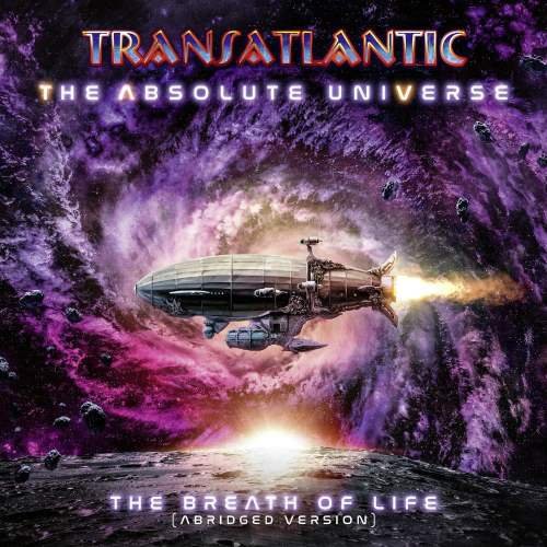Transatlantic - The Absolute Universe: The Breath Of Life (2021)