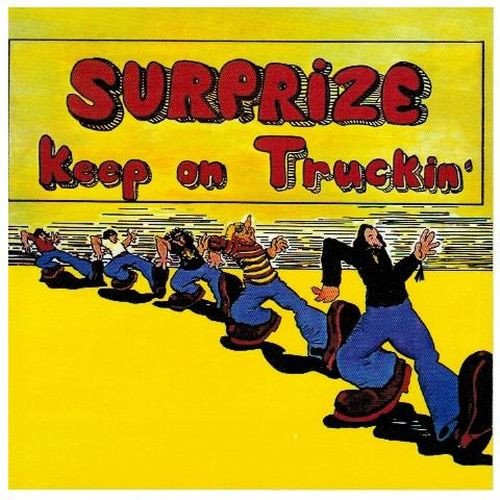 Surprize - Keep On Truckin' (1972)