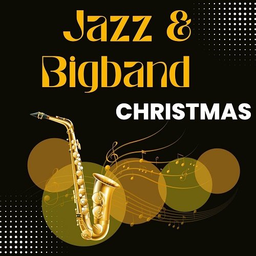 VA - Jazz & Bigband Christmas [WEB] (2023)