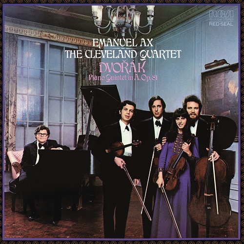 Cleveland Quartet & Emanuel Ax - Dvorák: Piano Quintet in A Major, Op. 81 (2018) 1977