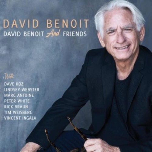 David Benoit - David Benoit And Friends 2019