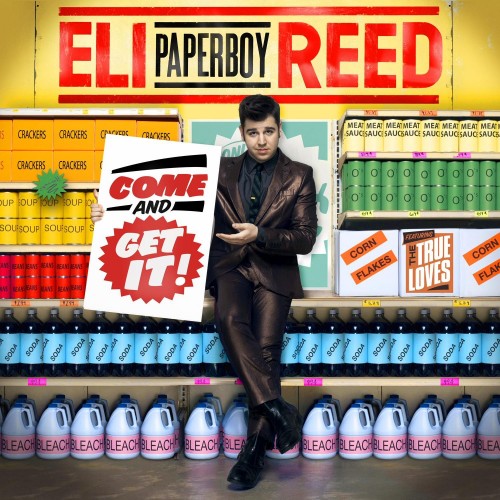 Eli Paperboy Reed - Come And Get It! (2010)
