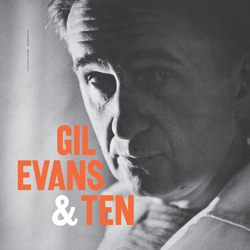 Gil Evans - Gil Evans & Ten (2023) 1957