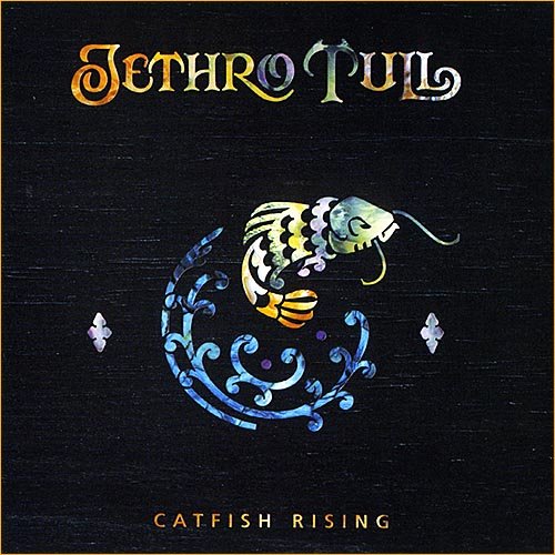 Jethro Tull - Catfish Rising [2 bonus tracks] (1991)