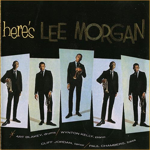Lee Morgan - Here's Lee Morgan [2CD] (1960)