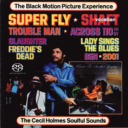The Cecil Holmes Soulful Sounds - The Black Motion Picture Experience & Music For Soulful Lovers (2017) 1973