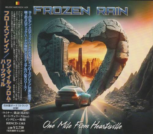 Frozen Rain - One Mile From Heartsville [Japanese Edition] (2023)