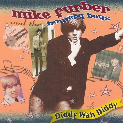 Mike Furber And The Bowery Boys - Diddy Wah Diddy (1999)