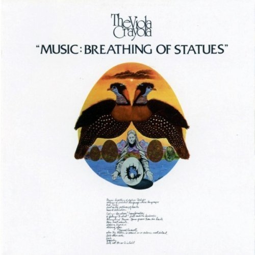 The Viola Crayola – Music: Breathing Of Statues (1974) (Reissue, 2006)