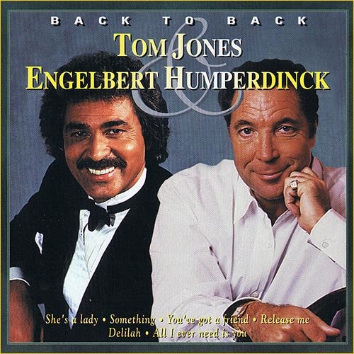 Engelbert Humperdinck & Tom Jones - Back To Back [Compilation] (1996)