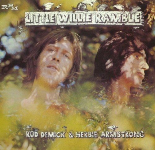 Rod Demick & Herbie Armstrong – Little Willie Ramble (1971) (2012)