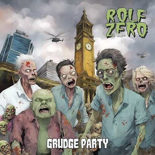 Rolf Zero - Grudge Party 2024