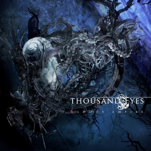 Thousand Eyes - Bloody Empire (2024) 2013