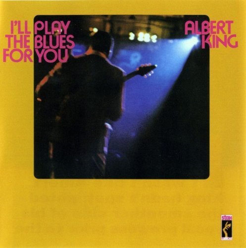 Albert King - I'll Play The Blues For You (1972) [Remastered, Expanded] (2012)