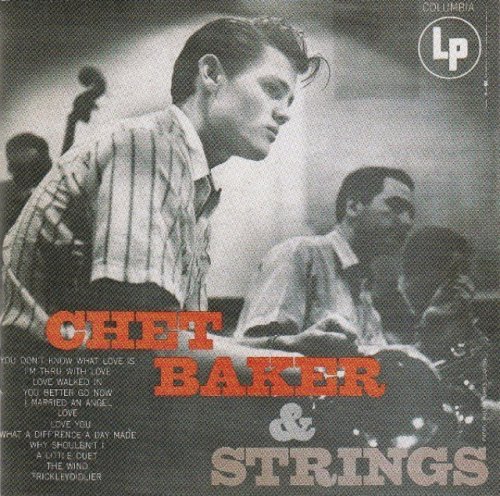 Chet Baker - Chet Baker & Strings (1954) (Remastered, 1998)