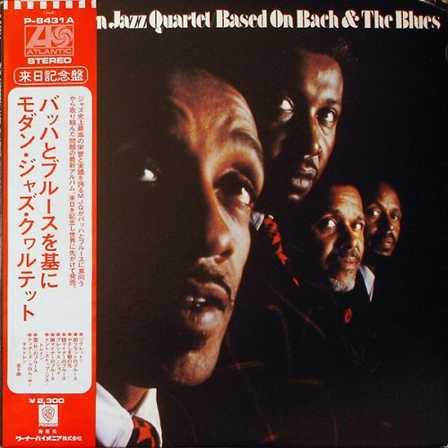 The Modern Jazz Quartet - Based On Bach & The Blues (1974) [Vinyl Rip 1/5.64]