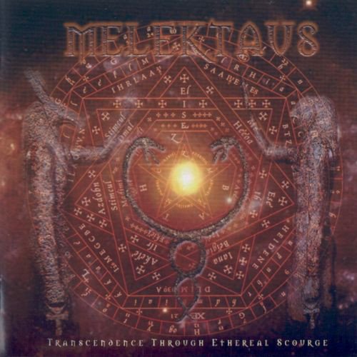 Melektaus - Transcendence Through Ethereal Scourge (2004, Reissued 2009)