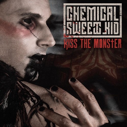 Chemical Sweet Kid - Kiss The Monster (2023)