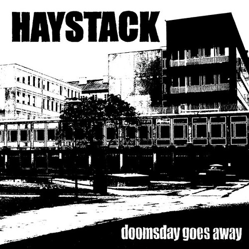 Haystack - Doomsday Goes Away 2024