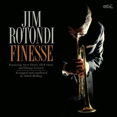 Jim Rotondi - Finesse 2024
