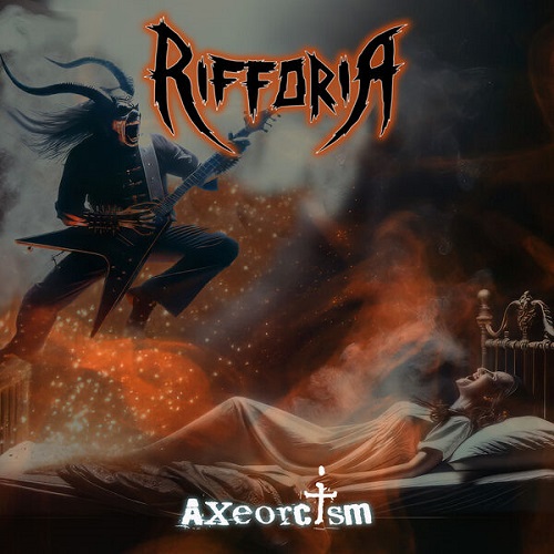 Rifforia - Axeorcism 2024