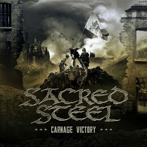 Sacred Steel - Carnage Victory (2024) 2009