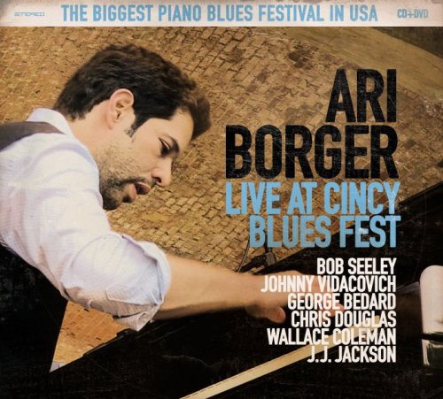 Ari Borger - Live At The Cincy Blues Fest (2015)