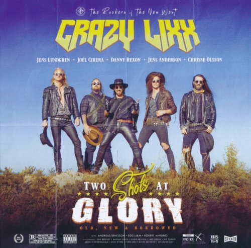 Crazy Lixx - Two Shots At Glory (2024)