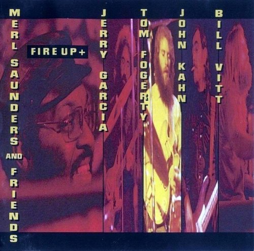 Merl Saunders And Friends - Heavy Turbulence / Fire Up (1972-73) [1992]