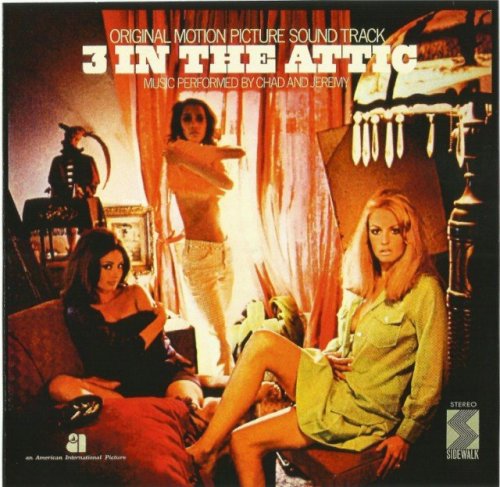 Chad & Jeremy – 3 In The Attic (1968) (2013)