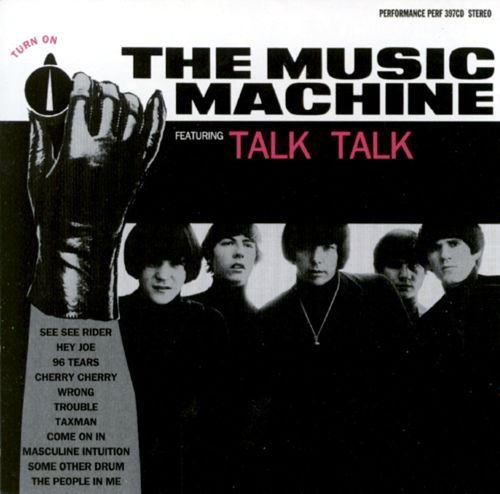 The Music Machine - Turn On (1966)