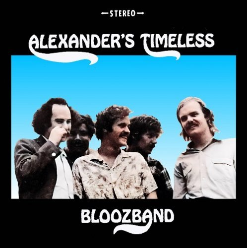 Alexander's Timeless Bloozband - Alexander's Timeless Bloozband (1967)