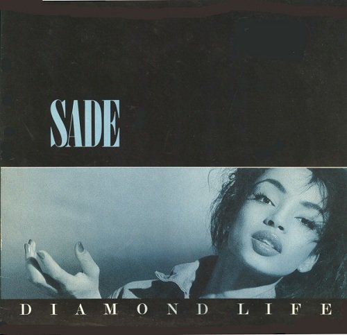 Sade - Diamond Life (1984) [Vinyl Rip 1/5.6]