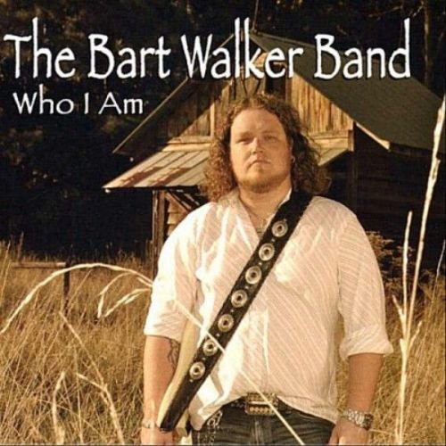 The Bart Walker Band - Who I Am (2011)