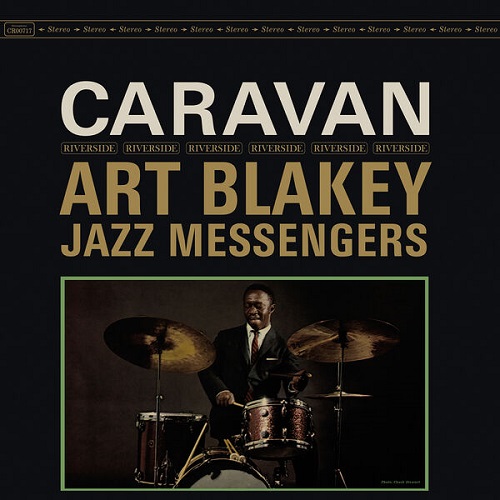 Art Blakey & The Jazz Messengers - Caravan (Remastered 2024) 1962