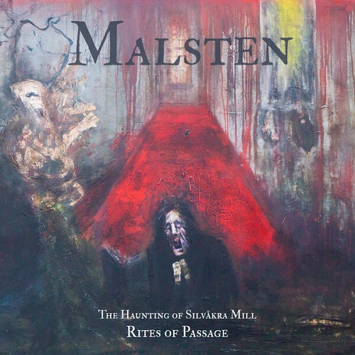 Malsten - The Haunting of Silvåkra Mill - Rites of Passage 2024